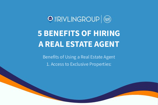 5 Benefits of Hiring A Real Estate Agent